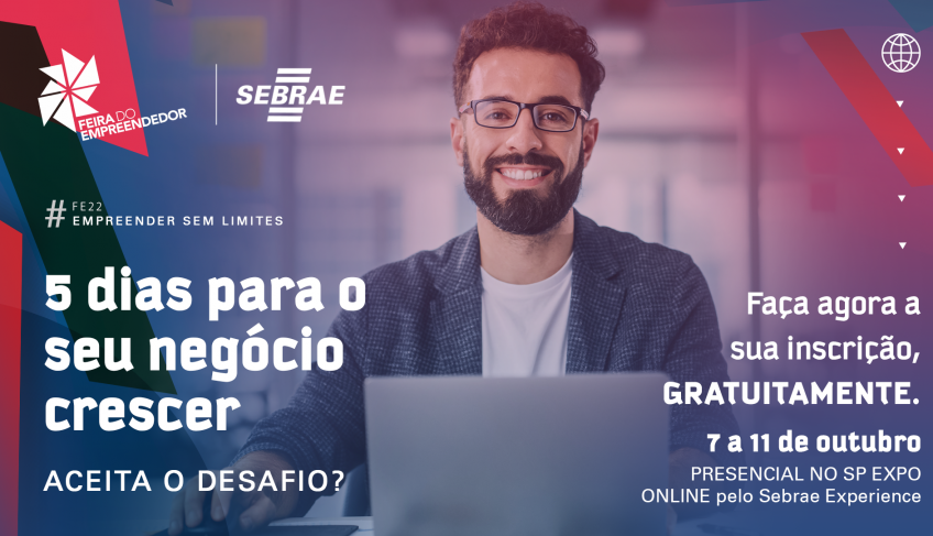 É amanhã Dada a largada para a Feira do Empreendedor 2022 do Sebrae